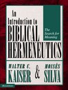 Introduction to Biblical Hermeneutics (eBook): The Search for Meaning